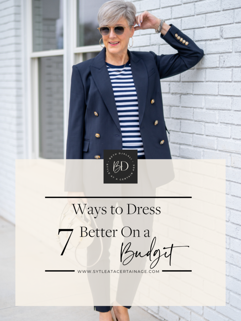 7 Ways to Shop & Dress Better on a Budget