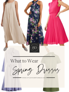 What to Wear: Spring Dresses