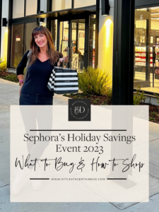 Sephora’s Holiday Savings Event 2023 – What to Buy and How to Shop 