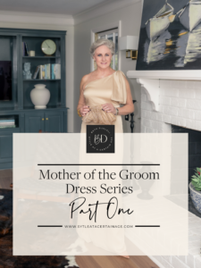 Mother of the Groom Dress Series, Part One