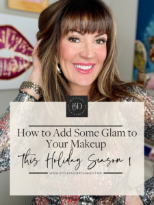 How to Add Some Glam to Your Makeup this Holiday Season: Part 1