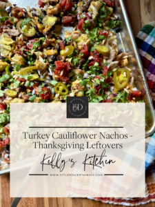 Turkey Cauliflower Nachos – Thanksgiving Leftovers