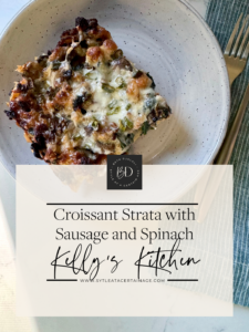 Croissant Strata with Sausage and Spinach