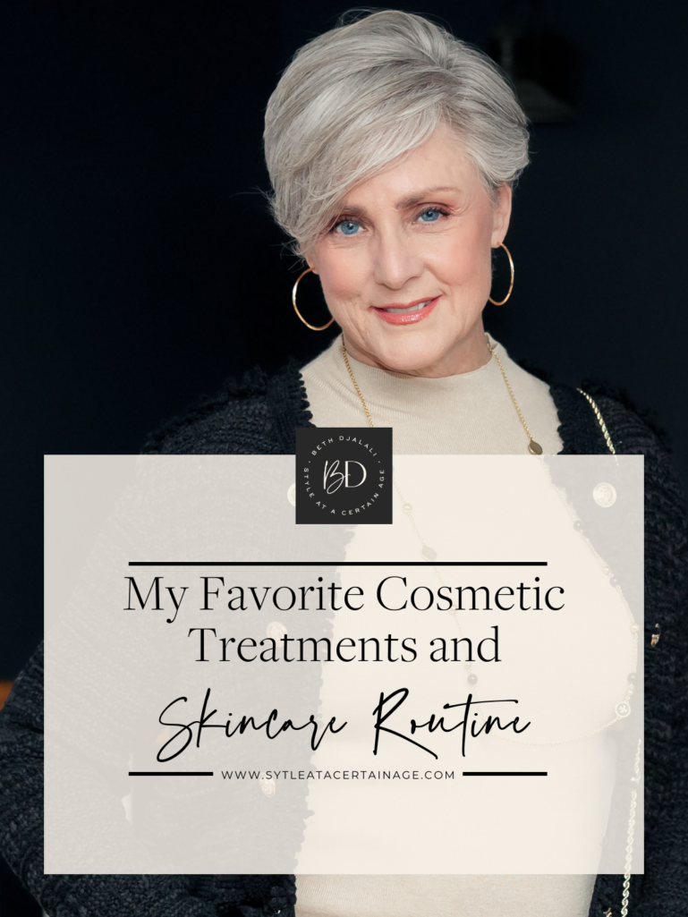 My Favorite Cosmetic Treatments and Skincare Routine