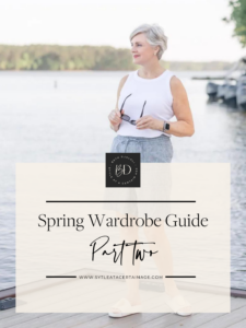 Spring Wardrobe Guide – Part Two