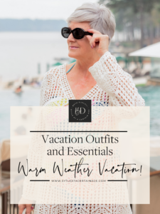 Vacation Outfits and Essentials