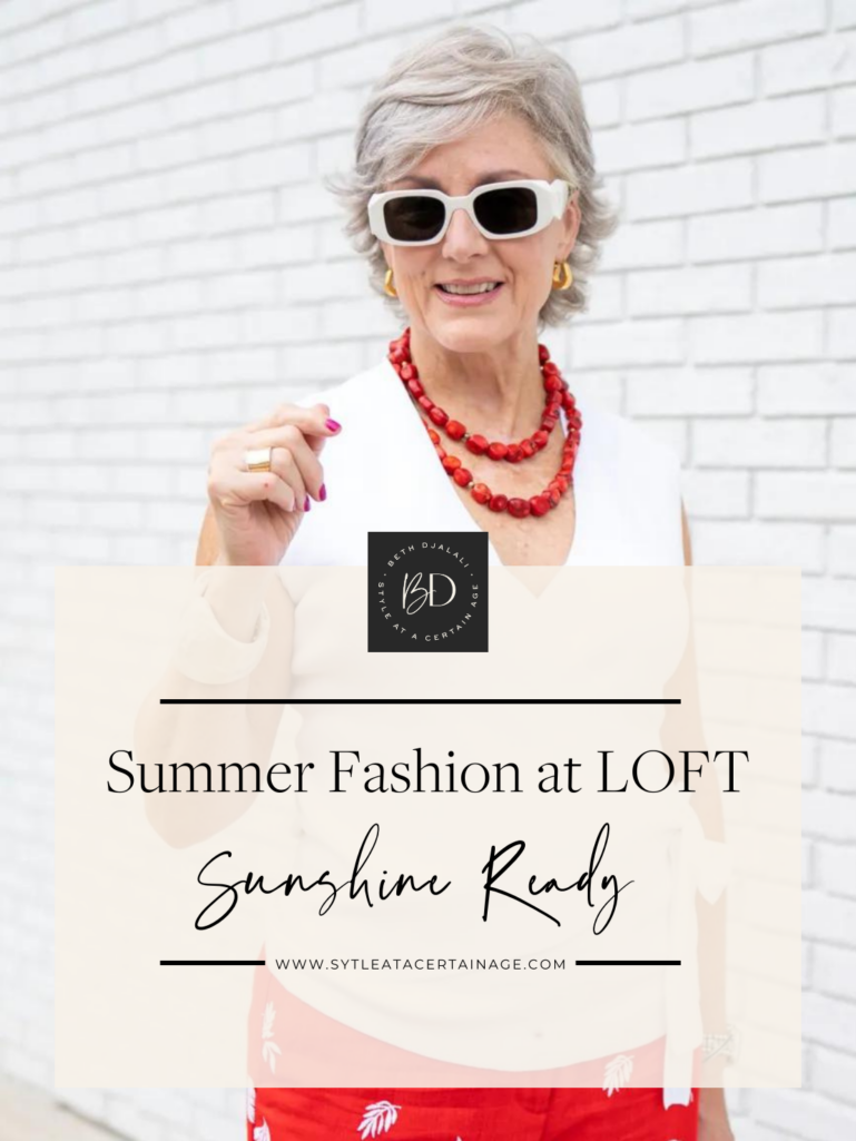 Summer Fashion at LOFT