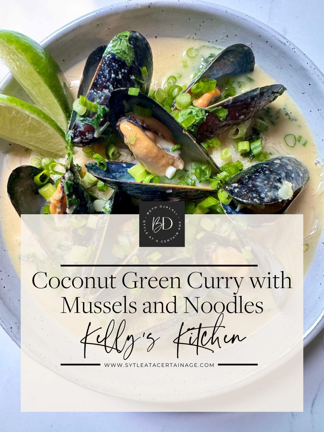 Coconut Green Curry with Mussels and Noodles: A Perfect Dummer Dish
