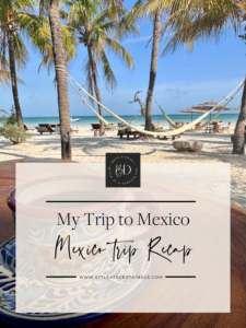 My Trip to Mexico