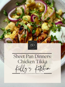 Sheet Pan Dinners: Chicken Tikka