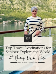 Top Travel Destinations for Seniors: Explore the World at Your Own Pace